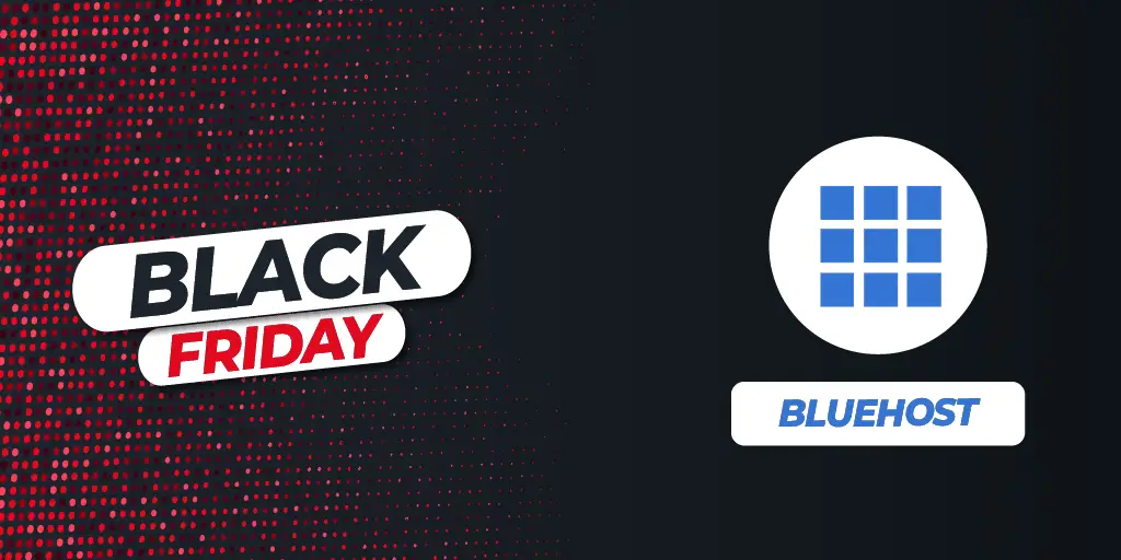 Bluehost black friday deals - upto 60% off on web hosting